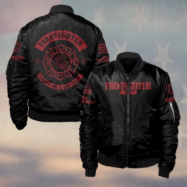 Custom Name & Fire Department First In, Last Out Firefighter #DQH0267 - Bomber Jacket