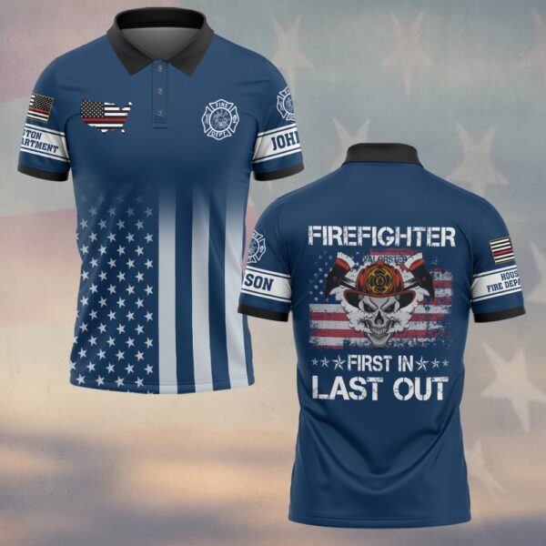 Custom Name & Fire Department Proud to Be First In Firefighter #DQH0269 - Polo