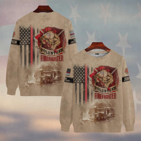 Custom Name & Fire Department Volunteer Firefighter V2 #DQH0270 - Sweatshirt