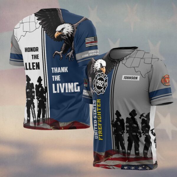 Custom Name & Numbers & Fire Dept Honor the Fallen – Thank the Living Firefighter #DQH0274 - T-shirt