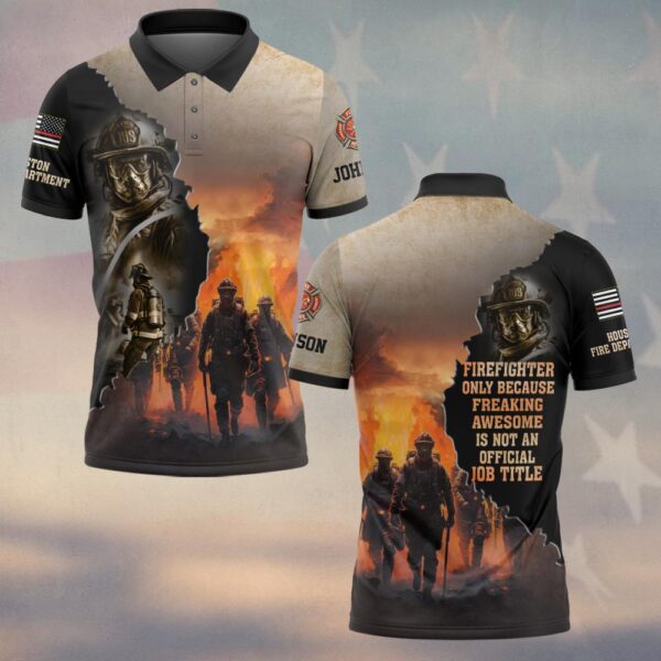 Custom Name & Fire Dept Freaking Awesome Firefighter #DQH0281 - Polo