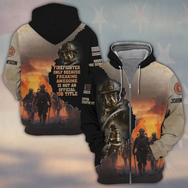 Custom Name & Fire Dept Freaking Awesome Firefighter #DQH0281 - Zip Hoodie