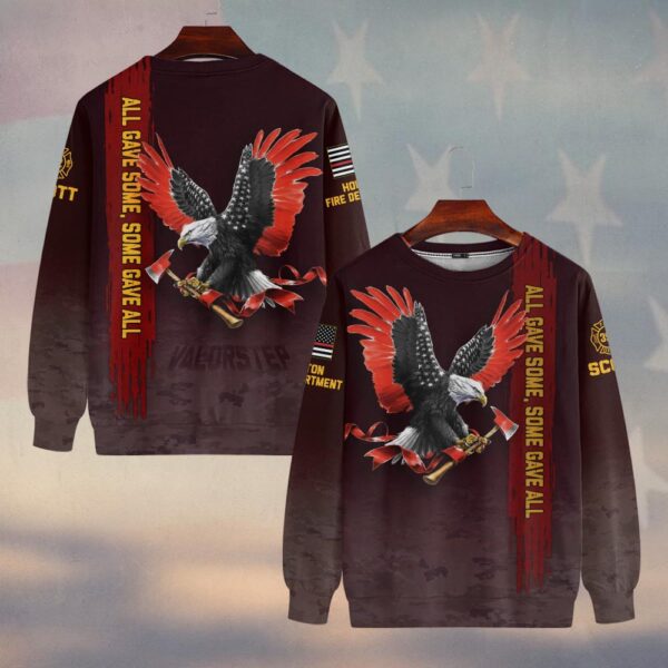 Custom Name & Number & Fire Department All Gave Some Eagle Tribute #DQH0293 - Sweatshirt