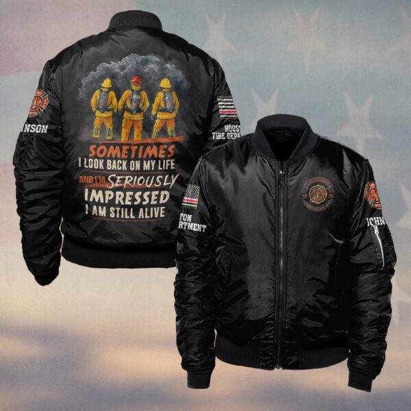 Custom Name & Fire Department Still Alive Funny Firefighter #DQH0295 - Bomber Jacket