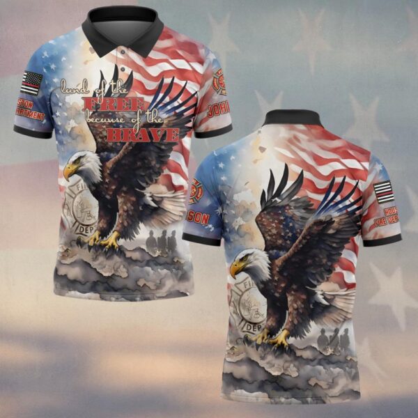 Custom Name & Fire Department Land Of The Brave Firefighter #DQH0354 - Polo