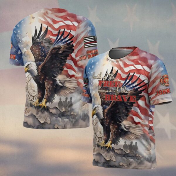 Custom Name & Fire Department Land Of The Brave Firefighter #DQH0354 - T-shirt