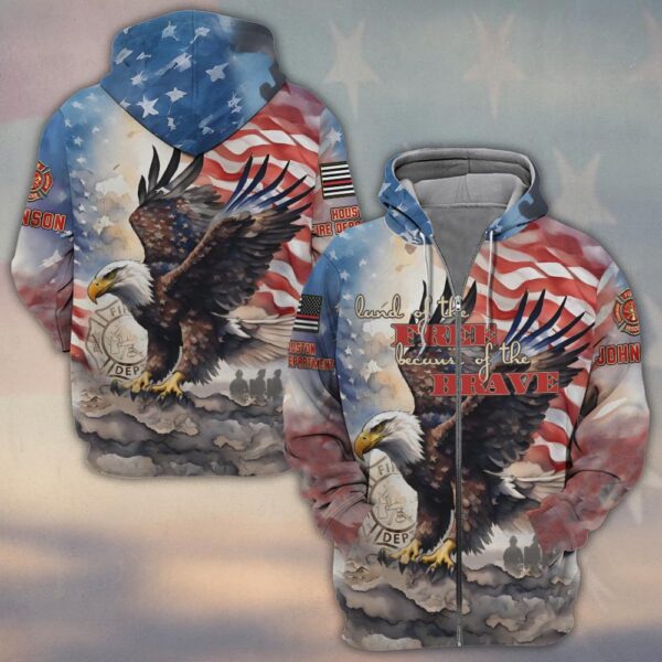 Custom Name & Fire Department Land Of The Brave Firefighter #DQH0354 - Zip Hoodie