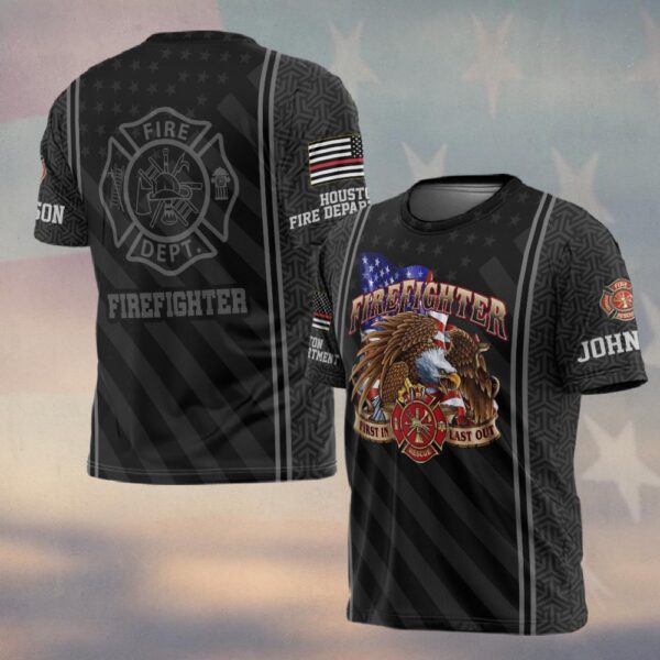 Custom Name & Fire Department First In Last Out Eagle Firefighter #DQH0356 - T-shirt