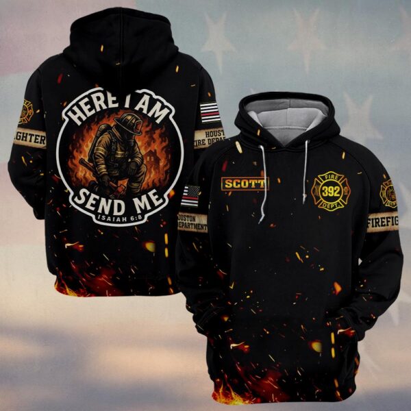 Custom Name & Number & Fire Department Here I Am, Send Me Isaiah 6:8 #DQH0372 - Hoodie