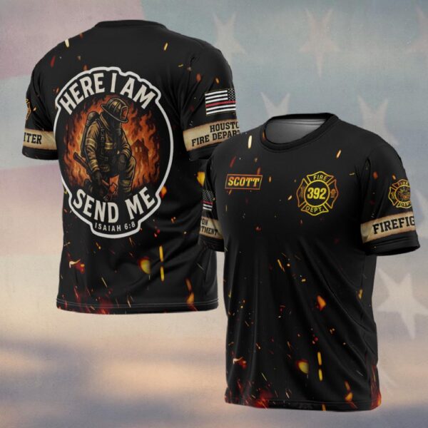 Custom Name & Number & Fire Department Here I Am, Send Me Isaiah 6:8 #DQH0372 - T-shirt