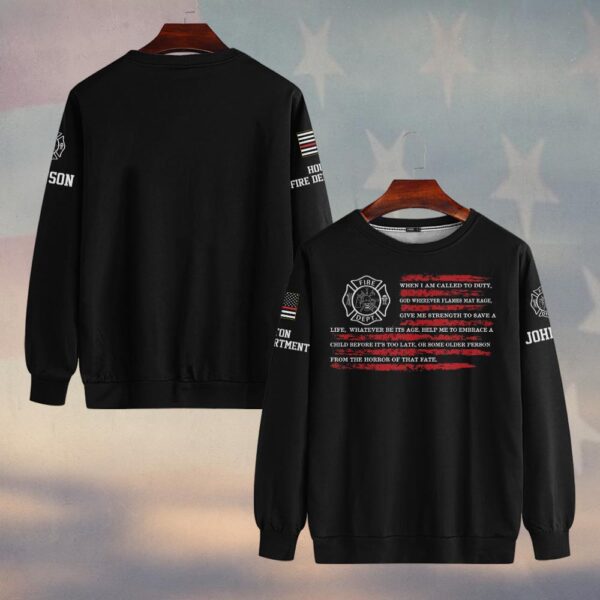 Custom Name & Fire Department When I Am Called To Duty Firefighter Prayer #DQH0377 - Sweatshirt