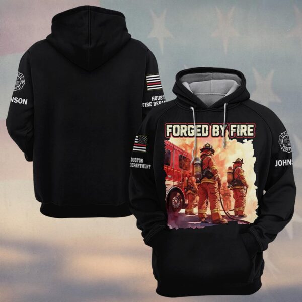 Custom Name & Fire Department Forged By Fire Built By The Job #DQH0389 - Hoodie