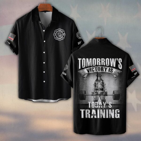 Custom Name & Fire Department Tomorrow Victory Is Today Training #DQH0392 - Short Sleeve Button Shirt