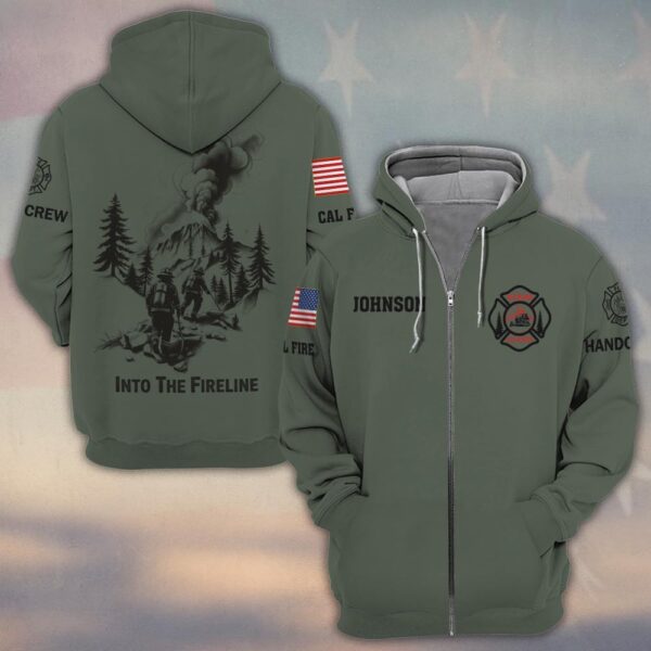 Custom Name & Text Into The Fireline Wildland Firefighter #DQH0400 - Zip Hoodie