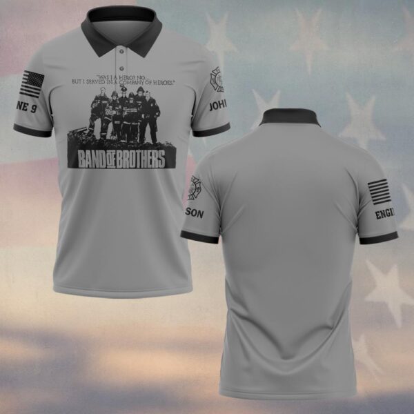 Custom Name & Fire Department Band Of Brothers Firefighterr #DQH0426 - Polo