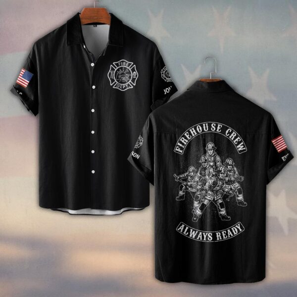 Custom Name & Text Firehouse Crew Always Ready #DQH0430 - Short Sleeve Button Shirt