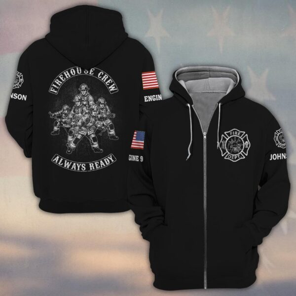 Custom Name & Text Firehouse Crew Always Ready #DQH0430 - Zip Hoodie