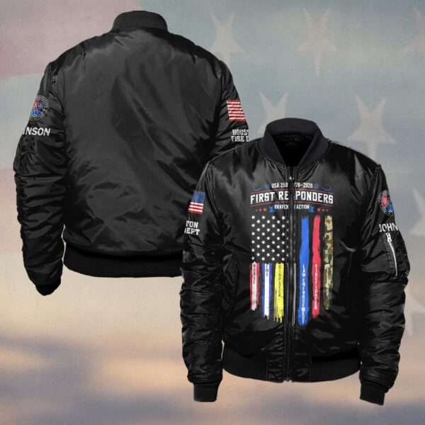 Custom Name & Department USA 250 First Responders Bavery In Action #DQH0444 - Bomber Jacket