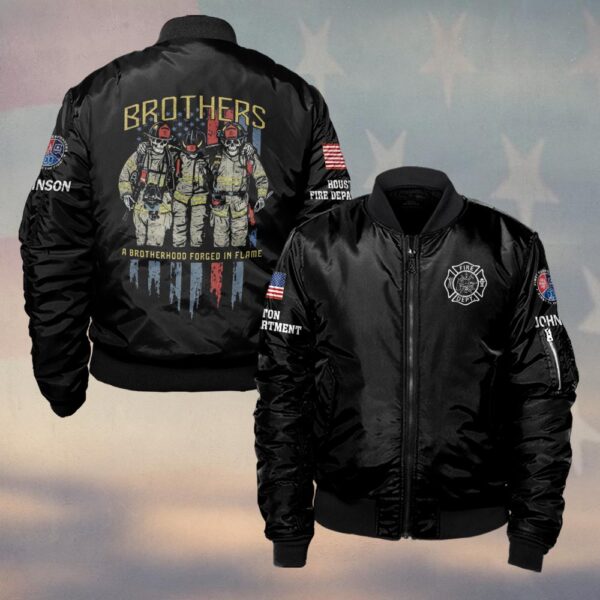 Custom Name & Department A Brotherhood Forged In Flame Firefighter #DQH0447 - Bomber Jacket
