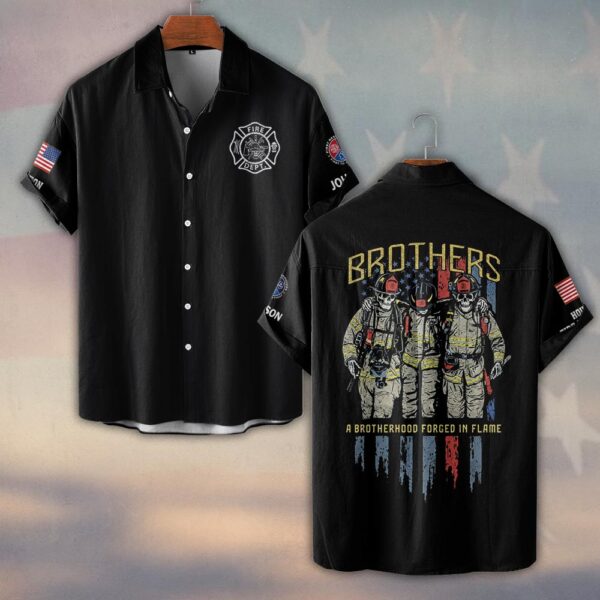 Custom Name & Department A Brotherhood Forged In Flame Firefighter #DQH0447 - Short Sleeve Button Shirt