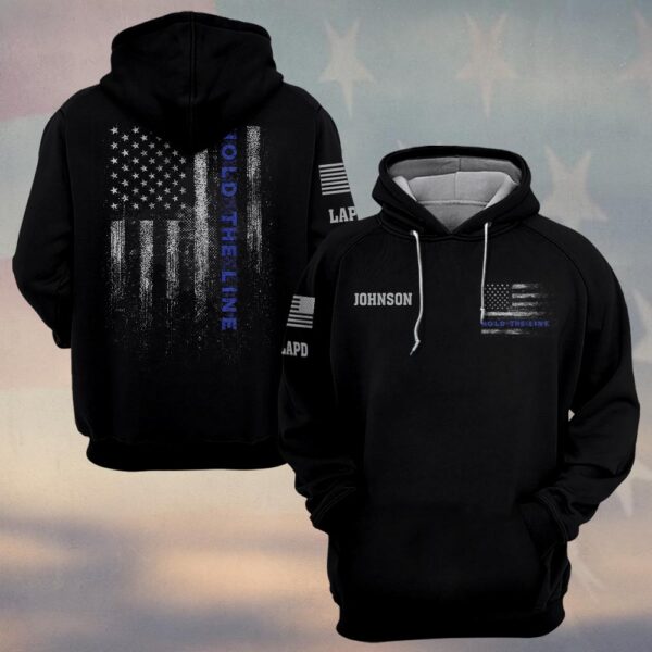 Custom Name & Department Hold The Thin Blue Line First Responders #DQH0452 - Hoodie