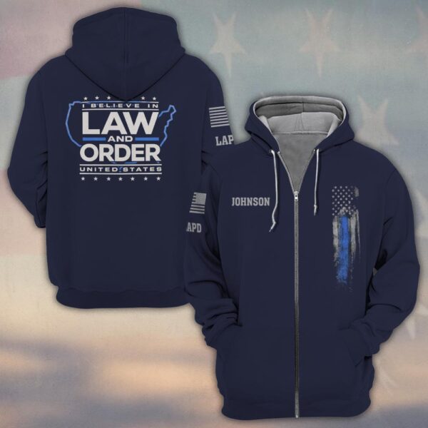 Custom Name & Department I Believe In Law & Order First Responders #DQH0453 - Zip Hoodie