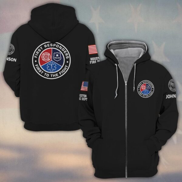 Custom Name & Department First Responders First To The Fight #DQH0466 - Zip Hoodie
