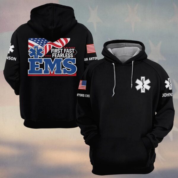 Custom Name & Department EMS First Fast & Fearless First Responders #DQH0473 - Hoodie