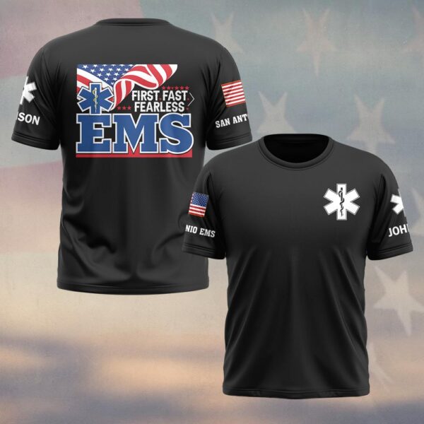 Custom Name & Department EMS First Fast & Fearless First Responders #DQH0473 - T-shirt