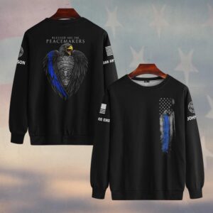 Custom Name & Department Blessed Are The Peacemakers #DQH0478 - Sweatshirt