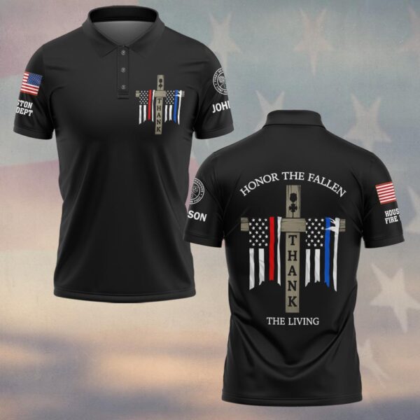 Custom Name & Department Honor The Fallen Thank The Living First Responders #DQH0486 - Polo