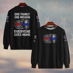 Custom Name & Department Brotherhood of the Line – Everyone Goes Home - Sweatshirt