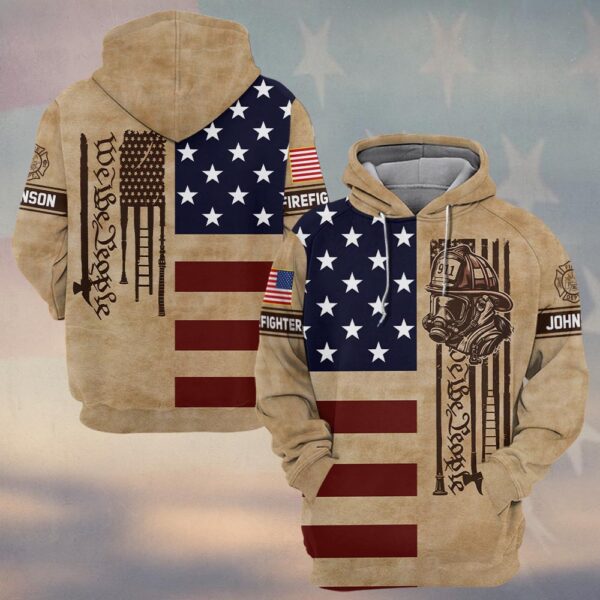 Custom Name & Department We The People America Firefighter #DQH0498 - Hoodie