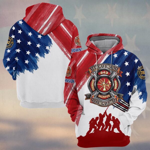 Custom Name & Department Firefighter All Gave Some Some Gave All 343 Edition #DQH0501 - Hoodie
