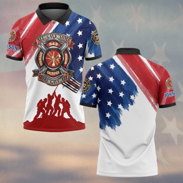 Custom Name & Department Firefighter All Gave Some Some Gave All 343 Edition #DQH0501 - Polo