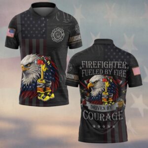 Custom Name & Department Firefighter Fueled by Fire – Driven by Courage #DQH0506 - Polo