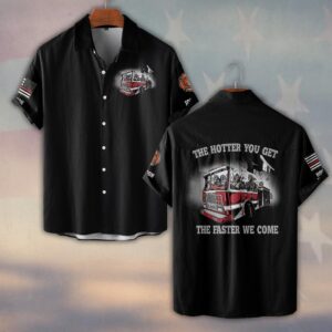 Custom Name & Department Firehouse Squad The Hotter You Get The Faster We Come Firefighter #DQH0509 - Short Sleeve Button Shirt