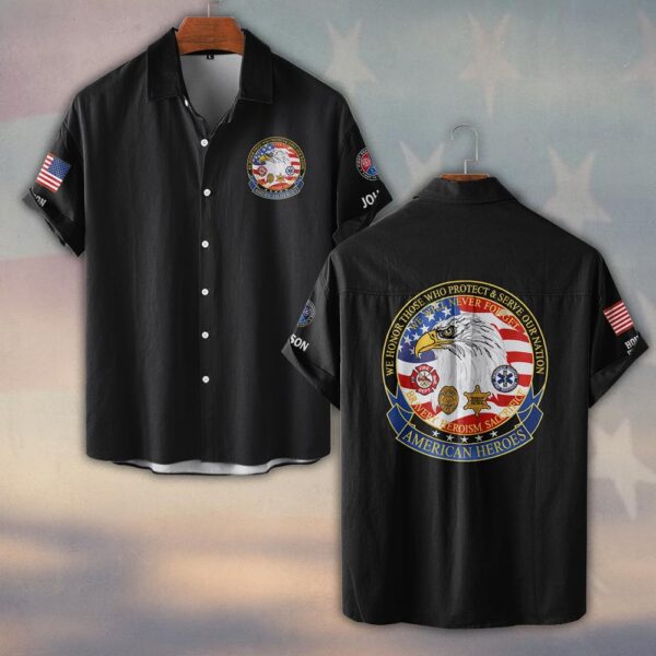 Custom Name & Department Never Forgotten American Heroes #DQH0512 - Short Sleeve Button Shirt