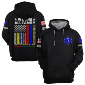 Custom Name & Department & Role We Are All Family America First Responder #DQH0525 - Hoodie