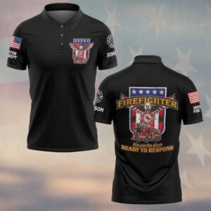 Custom Name & Department Firefighter Always On Alert Ready To Respond #DQH0546 - Polo