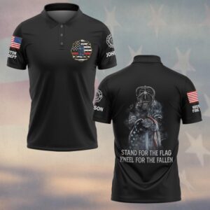 Custom Name & Department Stand For The Flag Kneel For The Fallen Firefighter #DQH0549 - Polo