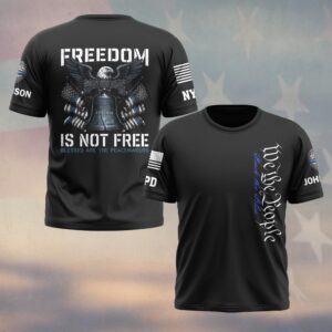 Custom Name & Station Freedom Is Not Free Blessed Are The Peacemakers Law Enforcement #DQH0551 - T-shirt