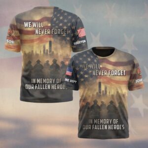 Custom Name & Department Firefighter 911 Tribute Memorial Of Fallen Heroes #DQH0568 - T-shirt