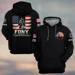 Custom Name & Department FDNY 911 In Memory Of Our Fallen Heroes Firefighters #DQH0600 - Hoodie