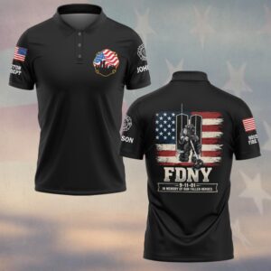 Custom Name & Department FDNY 911 In Memory Of Our Fallen Heroes Firefighters #DQH0600 - Polo