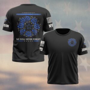 Custom Name & Station In Honor Of The Fallen We Will Never Forget Law Enforcement Memorial #DQH0632 - T-shirt