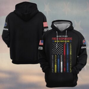 Custom Name & Department First Responders No One Fights Alone USA 250 #DQH0641 - Hoodie