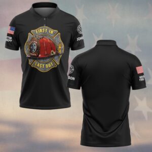 Custom Name & Department First In Last Out Brotherhood Firefighter #DQH0645 - Polo