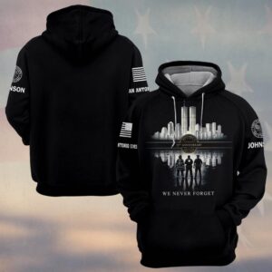 Custom Name & Department September 11 25th Anniversary Never Forget #DQH0655 - Hoodie
