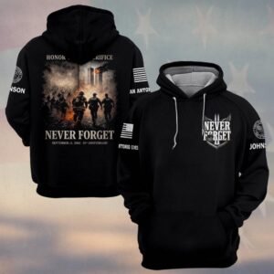 Custom Name & Department Honor Their Sacrifice Never Forget September 11 25th Anniversary First Responders #DQH0660 - Hoodie